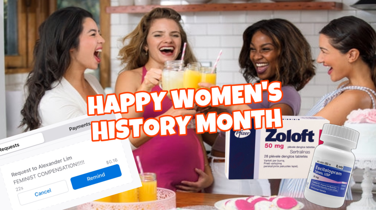 Venmo Requesting Your Male Friends for $0.16 and Other Ways to Celebrate Women’s History Month