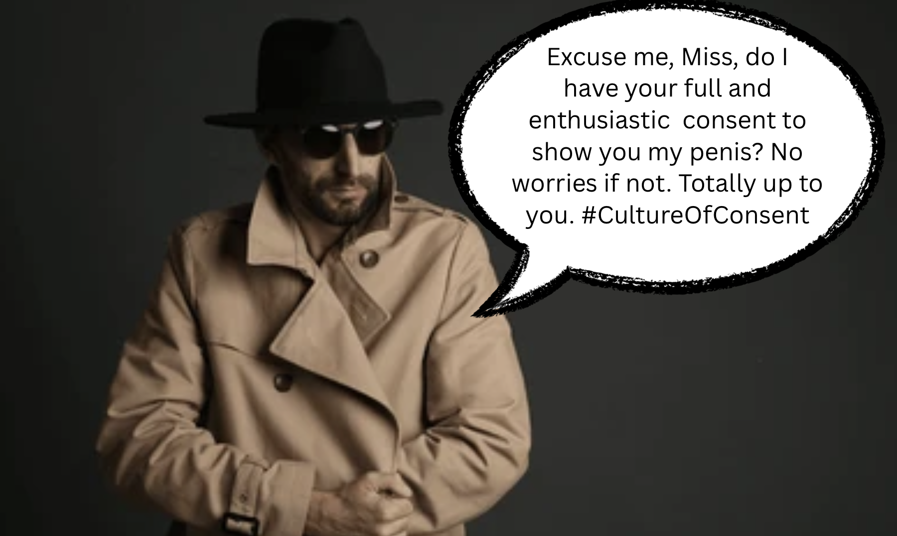 Woke Flasher Asks for Consent